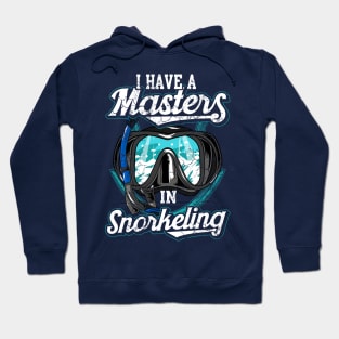 I Have A Master In Snorkeling Snorkel Scuba Dive Hoodie